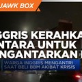 Atasi Krisis, Inggris Kerahkan Tentara Antar BBM