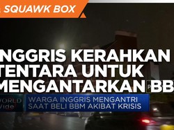 Atasi Krisis, Inggris Kerahkan Tentara Antar BBM
