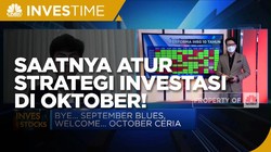 Bye September Blues, Saatnya Atur Strategi Investasi Oktober