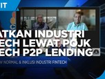 Sehatkan Industri Fintech Lewat POJK Fintech P2P Lending