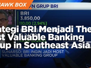 Strategi BRI Menjadi The Most Valuable Banking Group In ASEAN