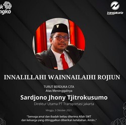 Kabar Duka, Bos TransJakarta Sardjono Jhony Meninggal Dunia