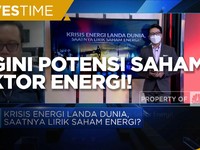 Dunia Dilanda Krisis Energi, Begini Potensi Saham Energi