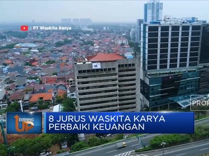 8 Jurus Waskita Karya Perbaiki Keuangan