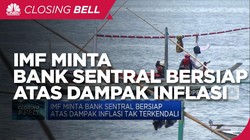 IMF Minta Bank Sentral Bersiap Atasi InflasiTak Terkendali