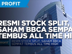 Resmi Stock Split, Saham BBCA Sempat Tembus All Time High