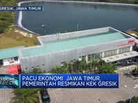 Pacu Ekonomi Jawa Timur, Pemerintah Resmikan KEK Gresik