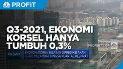 Q3-2021, Ekonomi Korea Selatan Hanya Tumbuh 0,3%