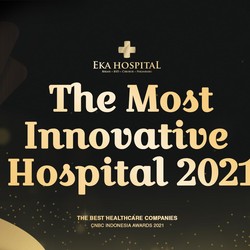 Jadi RS Paling Inovatif, Ini Sederet Kecanggihan Eka Hospital