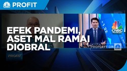 Efek Pandemi & Kinerja Tak Maksimal, Aset Mal Ramai Diobral