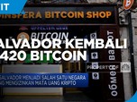 El Salvador Beli 420 Bitcoin Untuk Kas Negara