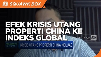 Krisis Utang Properti China, Begini Efeknya ke Pasar Global