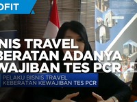 Alasan Bisnis Travel Keberatan Adanya Kewajiban Tes PCR