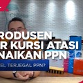 Jurus Produsen Furnitur Kursi Atasi Efek PPN Naik Jadi 11%