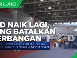Covid-19 Naik Lagi, Beijing Batalkan Setengah Penerbangan