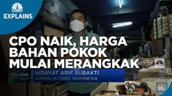 CPO Naik, Harga Bahan Pokok Mulai Merangkak