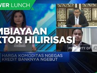Jurus Perbankan Gelontorkan Pembiayaan Proyek Hilirisasi