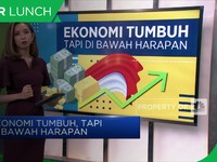 Ekonomi Tumbuh Tapi di Bawah Harapan