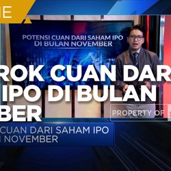 Yuk Serok Cuan Dari Saham IPO di Bulan November