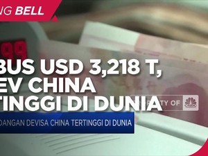 Tembus USD 3,218 T, Cadangan Devisa China Tertinggi di Dunia