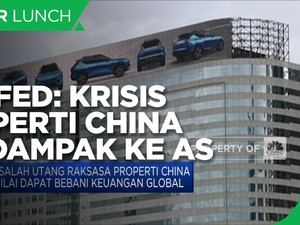 Waduh, The Fed Sebut Krisis Properti China Bisa Menular ke AS