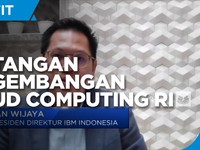Teknologi Hingga SDM, Tantangan Pengembangan Cloud Computing