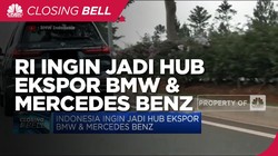 RI Ingin Jadi Hub Ekspor BMW & Mercedes Benz