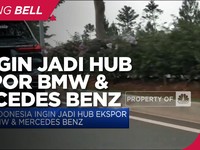 RI Ingin Jadi Hub Ekspor BMW & Mercedes Benz