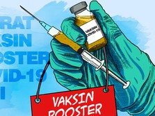 Siapa Prioritas Vaksin Booster Tahun Depan? Nih Bocorannya!