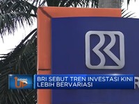 BRI: Tren Investasi Kini Lebih Variasi