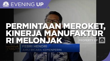 Kemenperin: Kenaikan Permintaan Topang Kinerja Manufaktur RI
