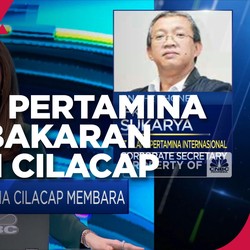 Ini Langkah Pertamina Atasi Kebakaran Kilang di Cilacap
