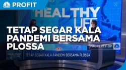 Tetap Segar Kala Pandemi Bersama Plossa