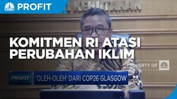 'Oleh-oleh' COP26 & Komitmen RI Atasi Perubahan Iklim