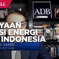 Percepat Transisi Energi, Ini Rencana Pembiayaan ADB ke RI