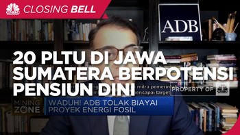 Studi ADB, 20 PLTU di Jawa & Sumatera Berpotensi Pensiun Dini