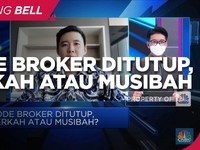 Kode Broker Ditutup, Berkah Atau Musibah?