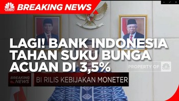 Lagi! Bank Indonesia Tahan Suku Bunga Acuan di 3,5%