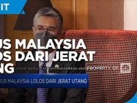 Menkeu Tengku Zafrul & Jurus Malaysia Lolos Dari Jerat Utang