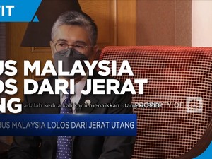 Menkeu Tengku Zafrul & Jurus Malaysia Lolos Dari Jerat Utang