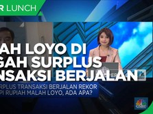 Penyebab Rupiah Loyo di Tengah Surplus Transaksi Berjalan