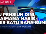 PLTU Pensiun Dini, Bagaimana Nasib Bisnis Batu Bara BUMI?