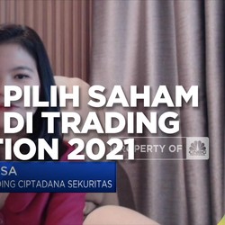 Strategi Pilih Saham Tercuan di Trading Competition 2021