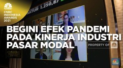 Begini Efek Pandemi Pada Kinerja Industri Pasar Modal