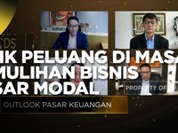 Bidik Peluang di Masa Pemulihan Bisnis Pasar Modal