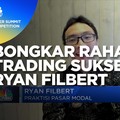 Bongkar Rahasia Trading Sukses Ala Ryan Filbert