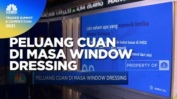 Peluang Cuan di Masa Window Dressing