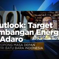 Jurus & Target Pengembangan Energi Bersih Adaro