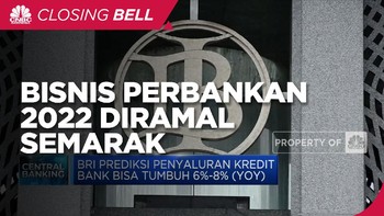 Bisnis Perbankan 2022 Diramal Semarak
