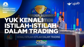 Mau Jadi Trader Andal? Yuk Kenali Istilah-istilah Trading